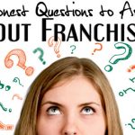 Questions To Expect From A Franchisor